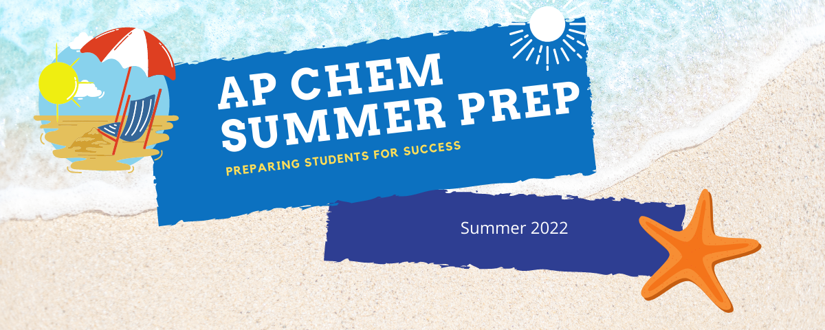 AP Chem Summer Prep
